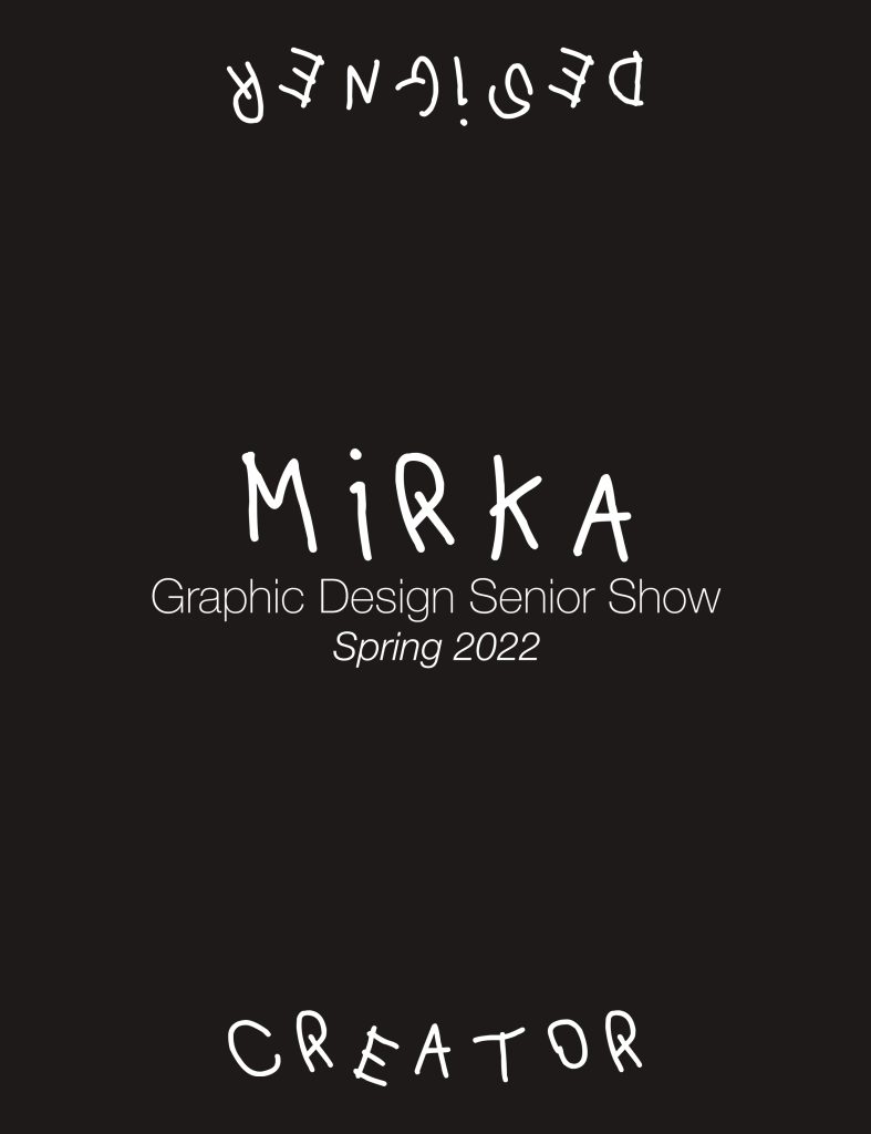 Mirka Graphic Design Senior Show Portfolio Book